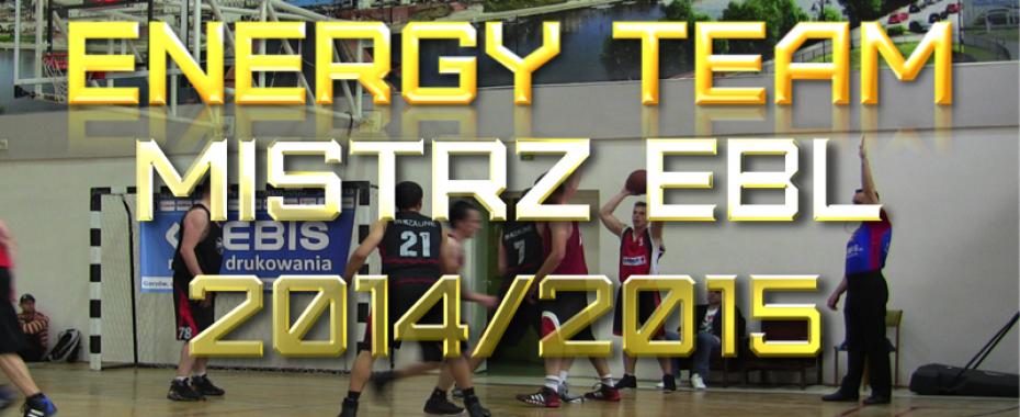 Energy Team, mistrz EBL