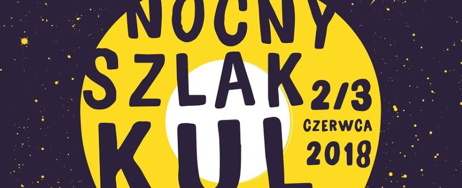 Kul-rozkład do 3 czerwca. Nocny Szlak...