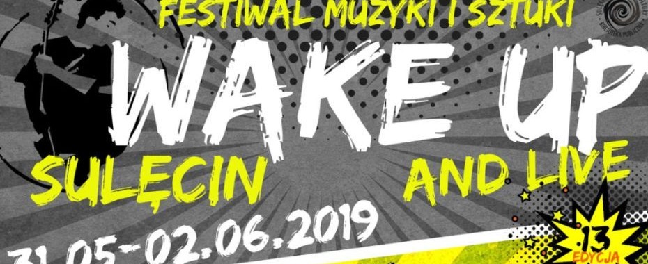 Zapowiadamy: Wake Up & Live