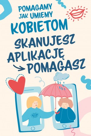 W 2021 roku "Pomagamy jak umiemy kobietom"
