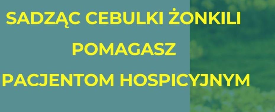 Pola Nadziei 2022 – akcja na rzecz hospicjum